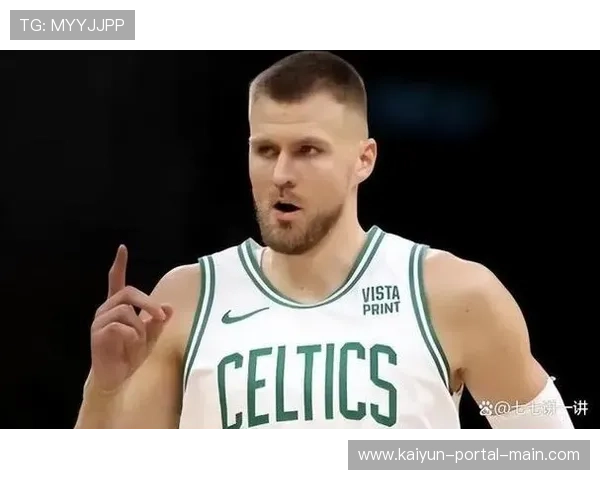 波尔津吉斯身体不适出战成疑 勇士内线高度与空间价值存疑